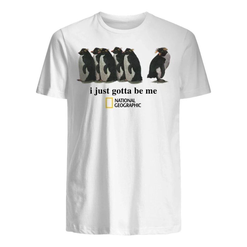 I Just Gotta Be Me Nihilist Penguin Shirt